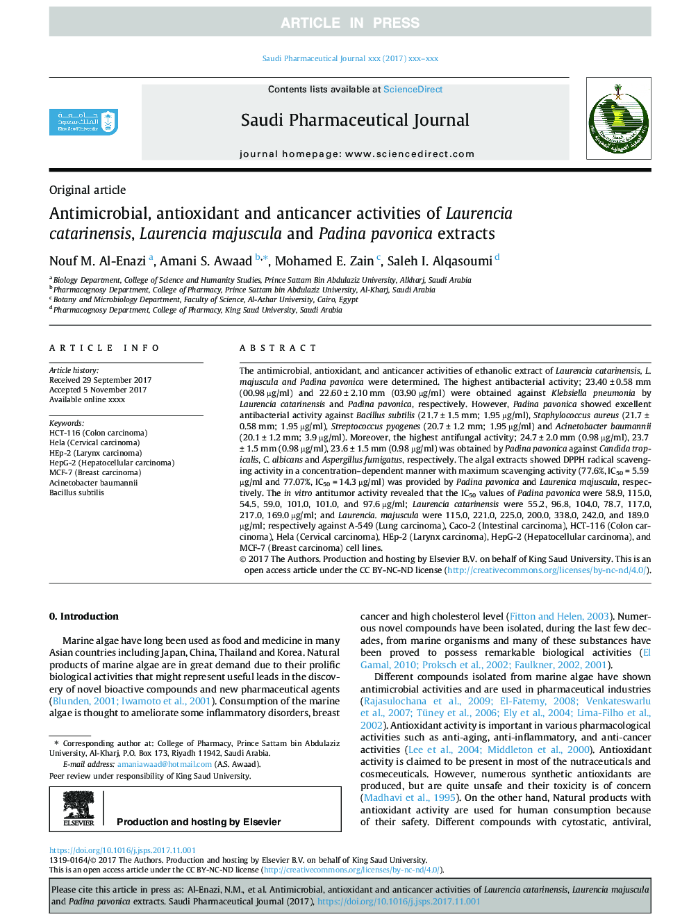 Antimicrobial, antioxidant and anticancer activities of Laurencia catarinensis, Laurencia majuscula and Padina pavonica extracts