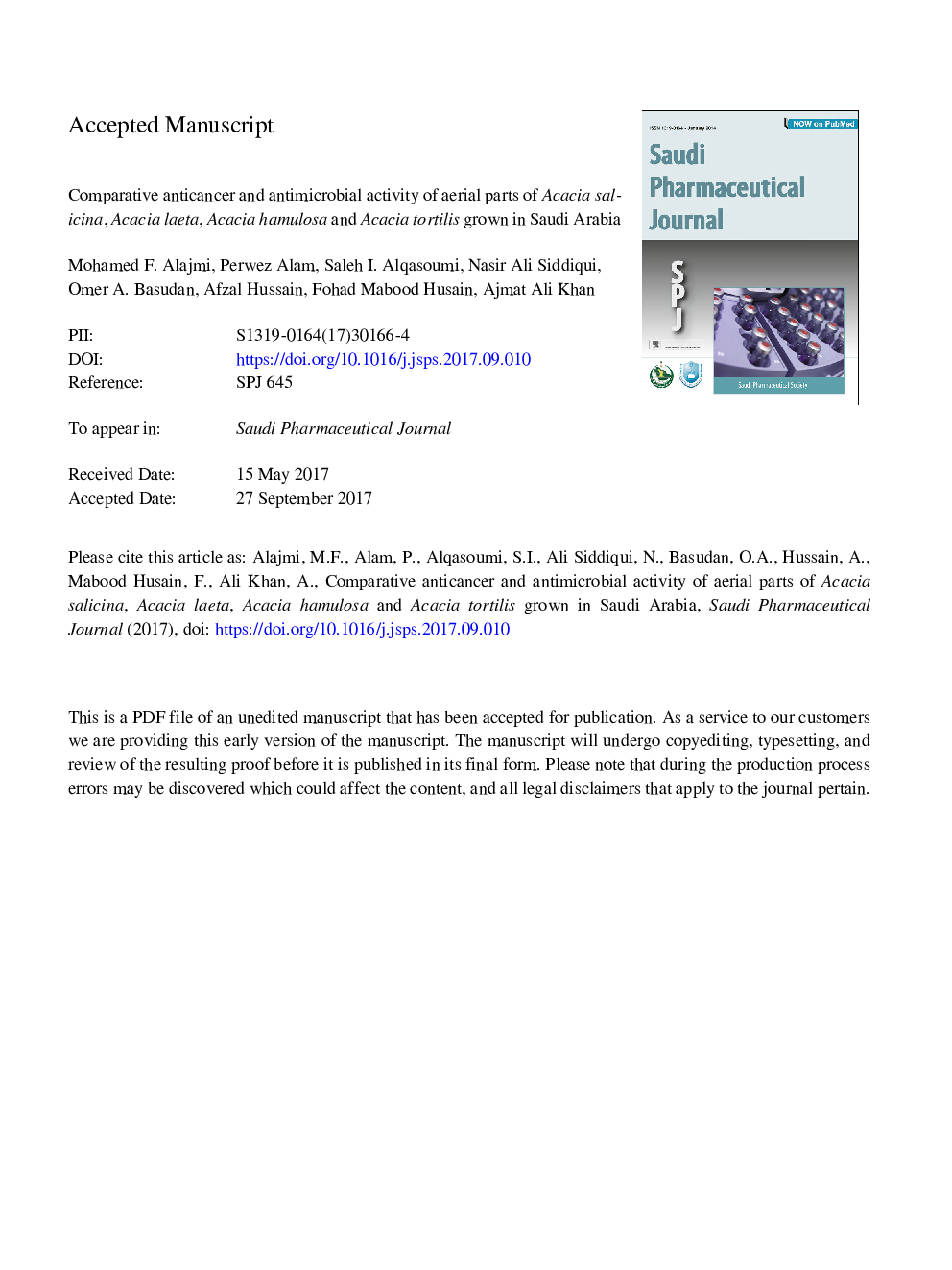 Comparative anticancer and antimicrobial activity of aerial parts of Acacia salicina, Acacia laeta, Acacia hamulosa and Acacia tortilis grown in Saudi Arabia