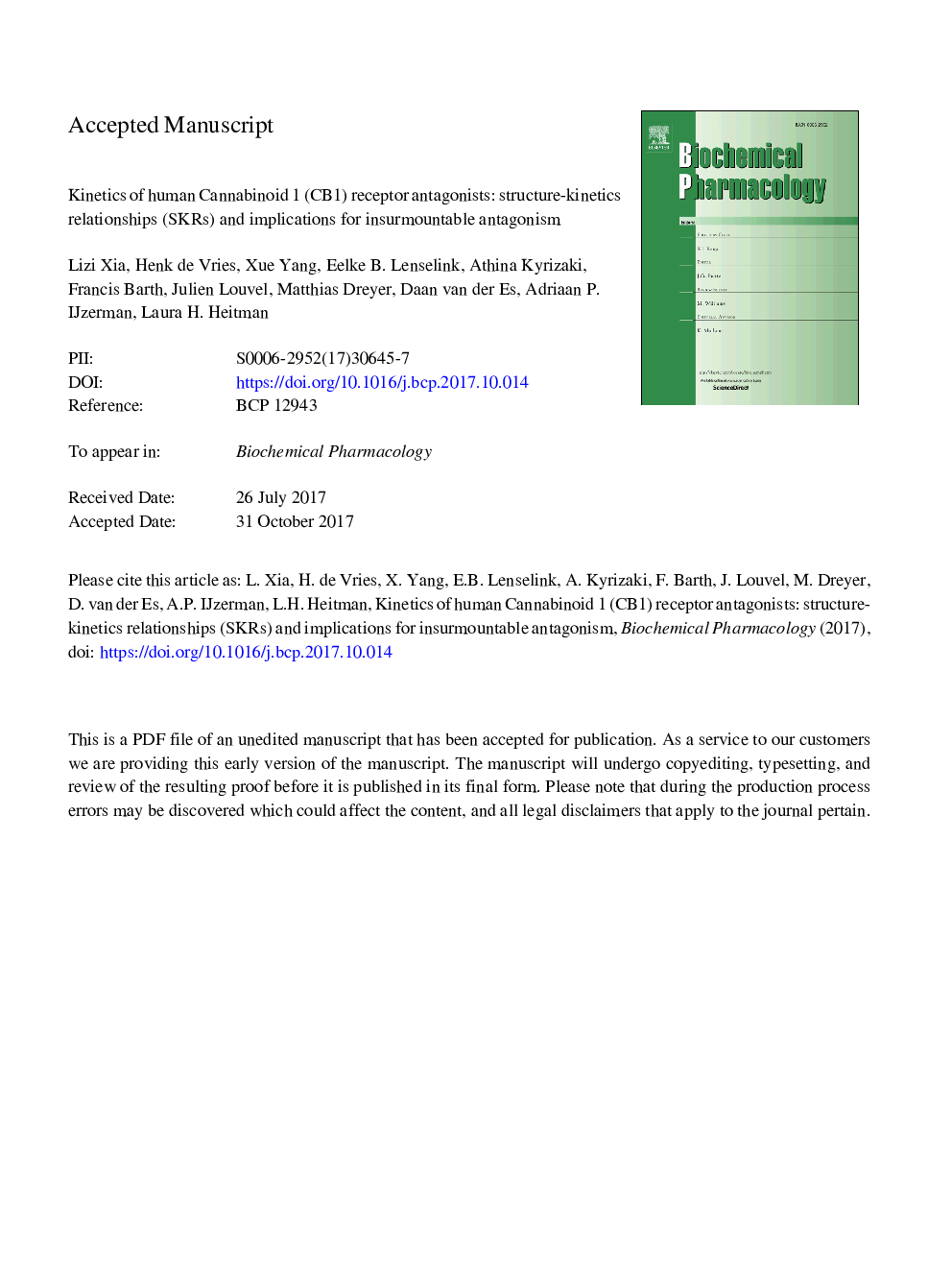 Kinetics of human cannabinoid 1 (CB1) receptor antagonists: Structure-kinetics relationships (SKR) and implications for insurmountable antagonism