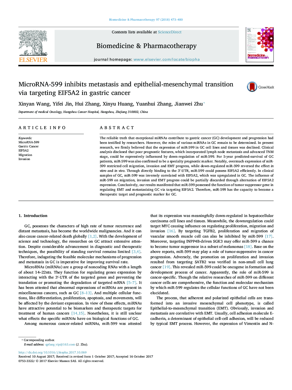 MicroRNA-599 inhibits metastasis and epithelial-mesenchymal transition via targeting EIF5A2 in gastric cancer