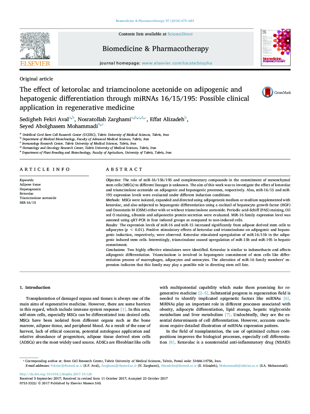 عکس صفحه اول مقاله: The effect of ketorolac and triamcinolone acetonide on adipogenic and hepatogenic differentiation through miRNAs 16/15/195: Possible clinical application in regenerative medicine The effect of ketorolac and triamcinolone acetonide on adipogenic and hepatogenic differentiation through miRNAs 16/15/195: Possible clinical application in regenerative medicine