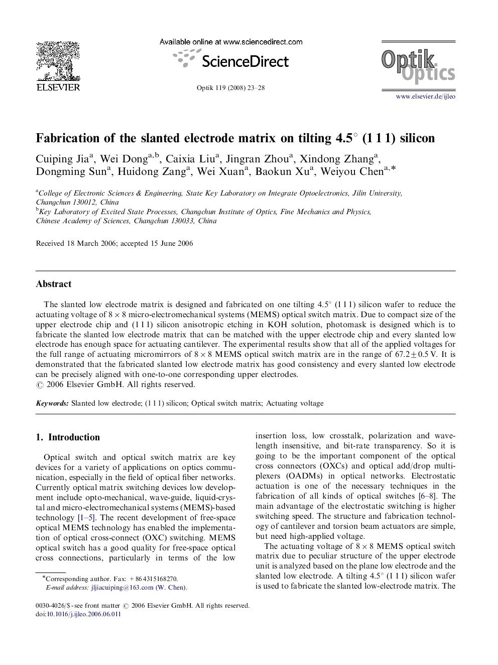 عکس صفحه اول مقاله: Fabrication of the slanted electrode matrix on tilting 4.5° (1 1 1) silicon Fabrication of the slanted electrode matrix on tilting 4.5° (1 1 1) silicon