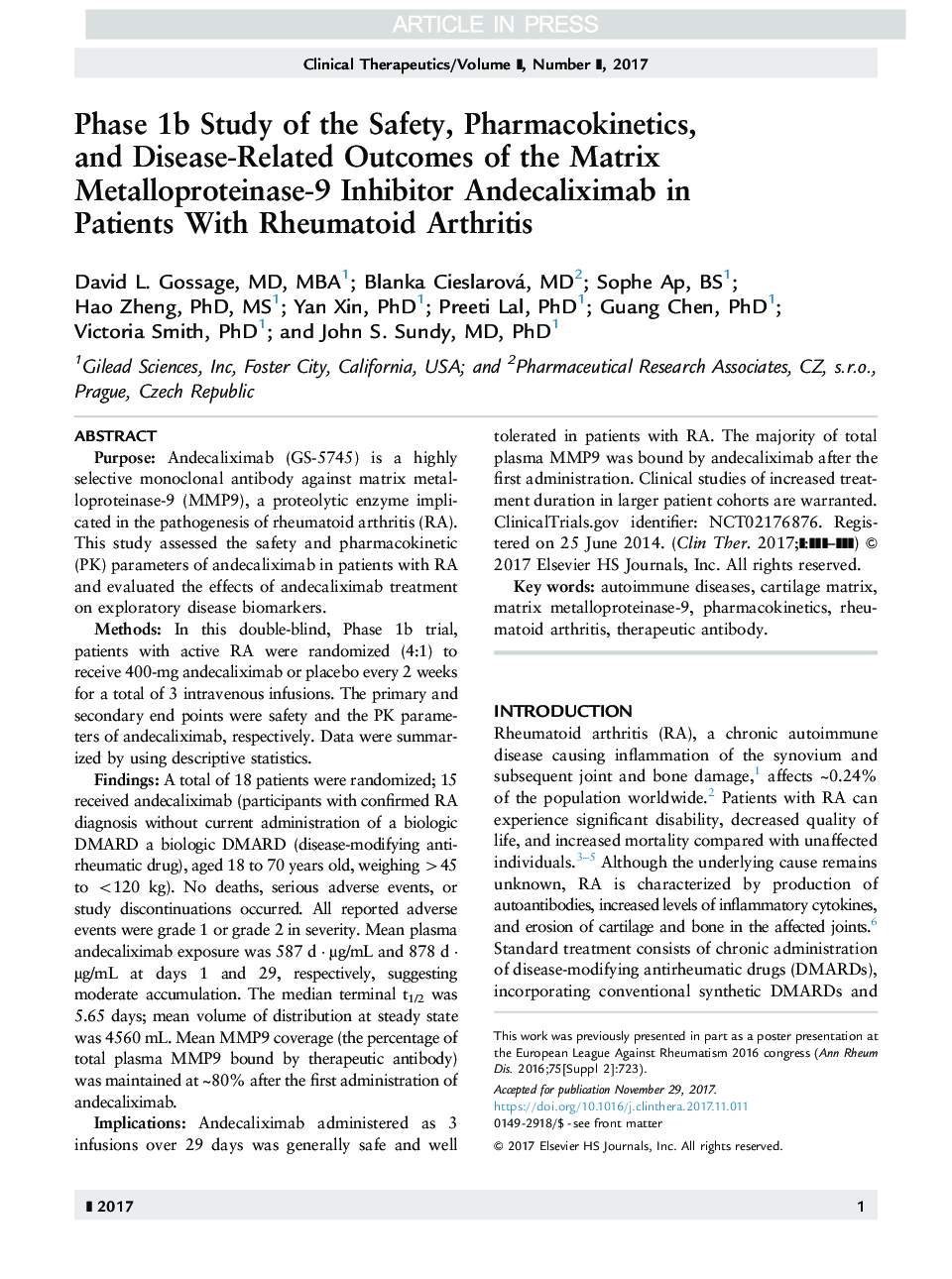 Phase 1b Study of the Safety, Pharmacokinetics, and Disease-related Outcomes of the Matrix Metalloproteinase-9 Inhibitor Andecaliximab in Patients With Rheumatoid Arthritis