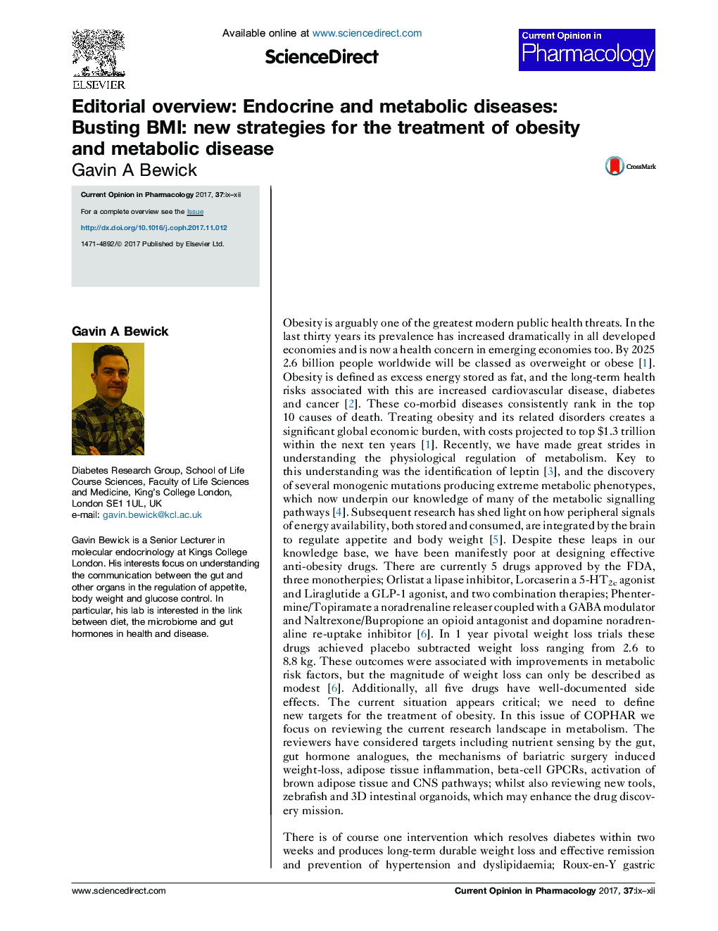 Editorial overview: Endocrine and metabolic diseases: Busting BMI: new strategies for the treatment of obesity and metabolic disease
