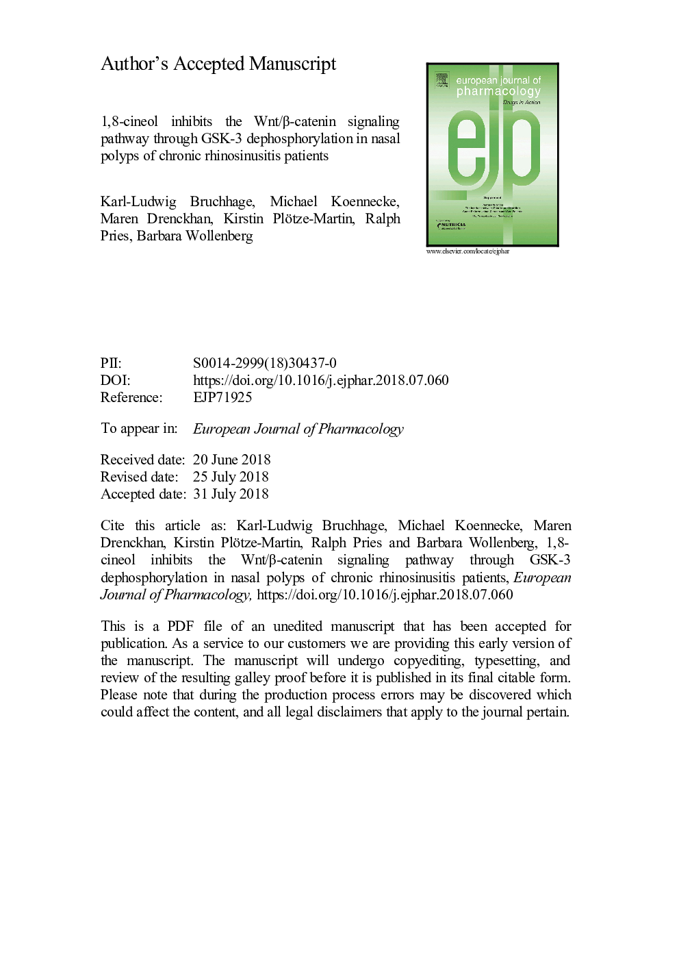 1,8-cineol inhibits the Wnt/Î²-catenin signaling pathway through GSK-3 dephosphorylation in nasal polyps of chronic rhinosinusitis patients