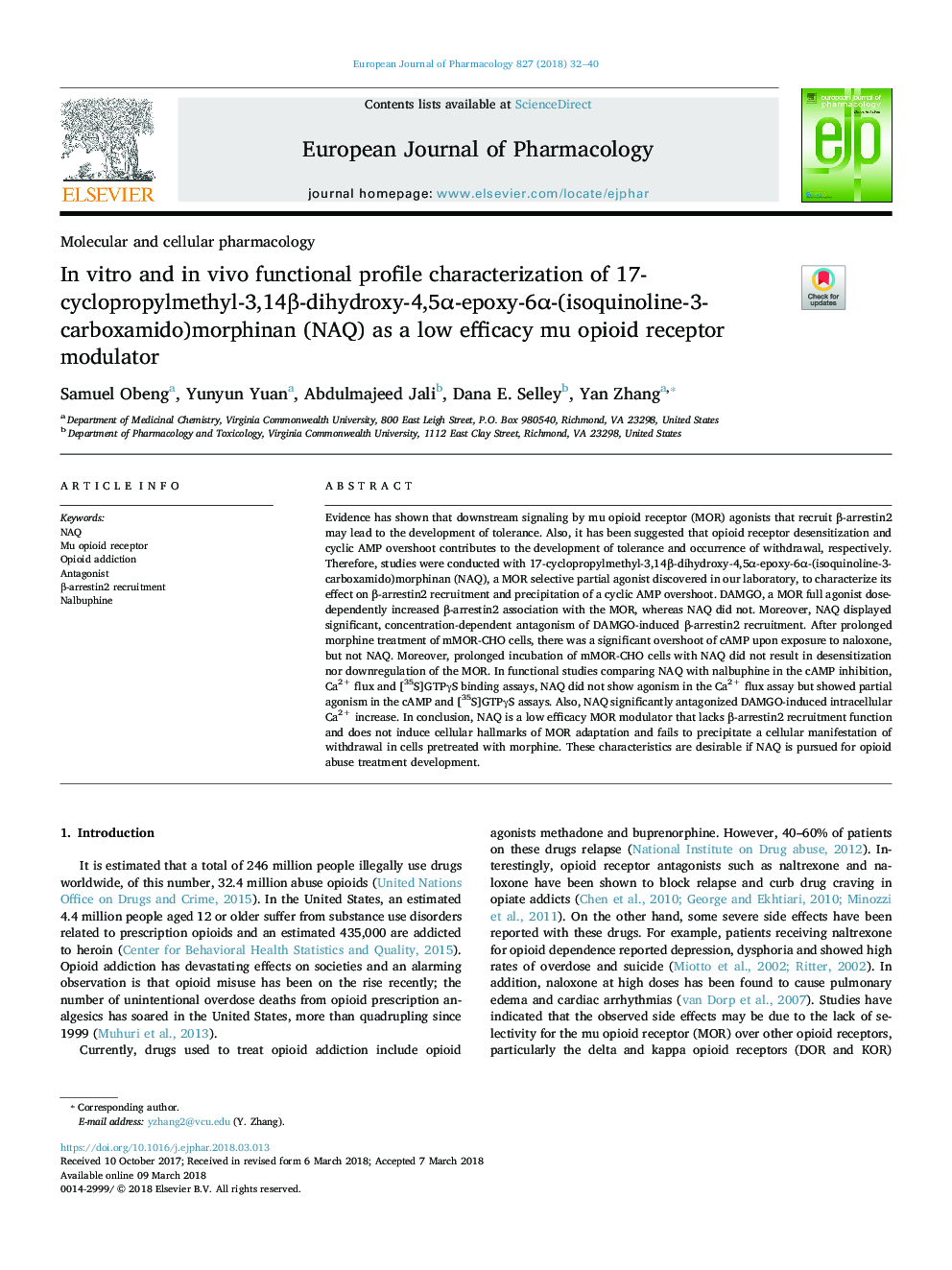 In vitro and in vivo functional profile characterization of 17-cyclopropylmethyl-3,14Î²-dihydroxy-4,5Î±-epoxy-6Î±-(isoquinoline-3-carboxamido)morphinan (NAQ) as a low efficacy mu opioid receptor modulator