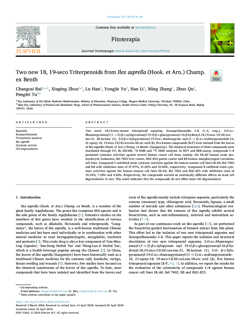 Two new 18, 19-seco Triterpenoids from Ilex asprella (Hook. et Arn.) Champ. ex Benth