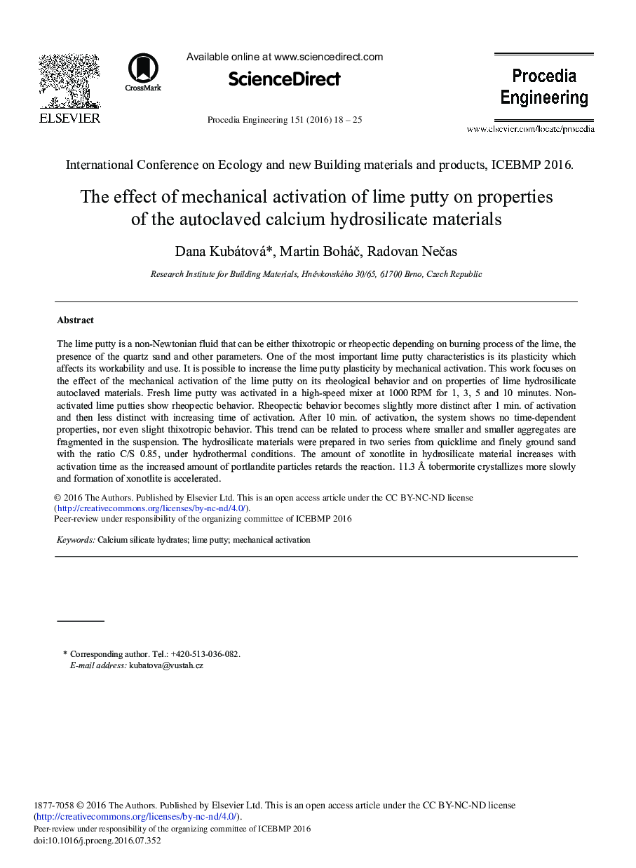 The Effect of Mechanical Activation of Lime Putty on Properties of the Autoclaved Calcium Hydrosilicate Materials 