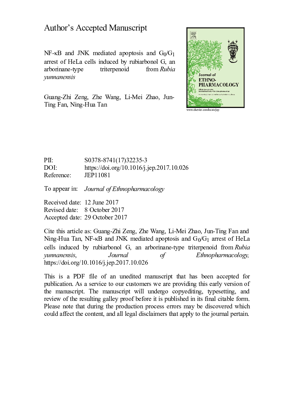 NF-ÎºB and JNK mediated apoptosis and G0/G1 arrest of HeLa cells induced by rubiarbonol G, an arborinane-type triterpenoid from Rubia yunnanensis