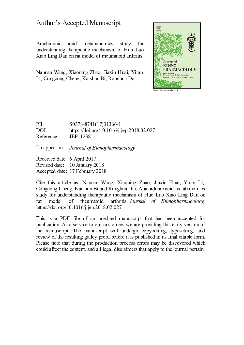 Arachidonic acid metabonomics study for understanding therapeutic mechanism of Huo Luo Xiao Ling Dan on rat model of rheumatoid arthritis