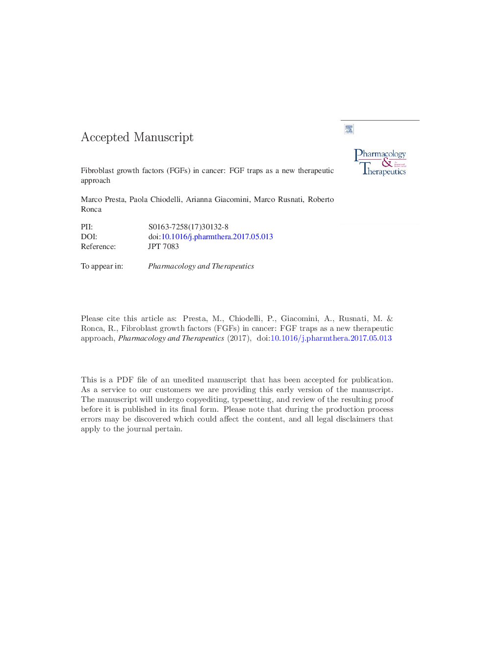 Fibroblast growth factors (FGFs) in cancer: FGF traps as a new therapeutic approach