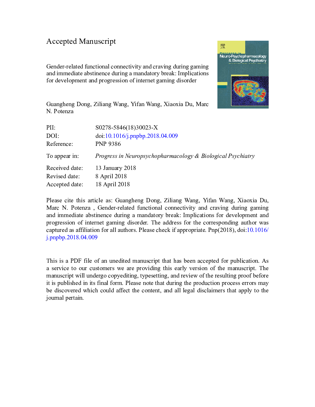 Gender-related functional connectivity and craving during gaming and immediate abstinence during a mandatory break: Implications for development and progression of internet gaming disorder