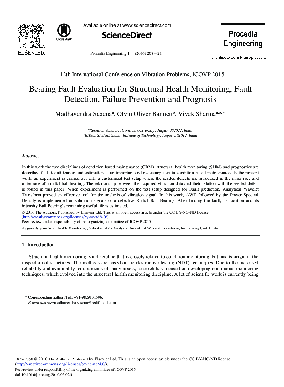 Bearing Fault Evaluation for Structural Health Monitoring, Fault Detection, Failure Prevention and Prognosis 