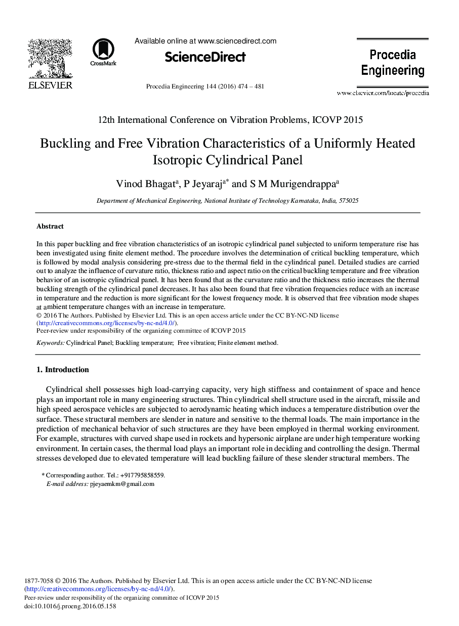 Buckling and Free Vibration Characteristics of a Uniformly Heated Isotropic Cylindrical Panel 