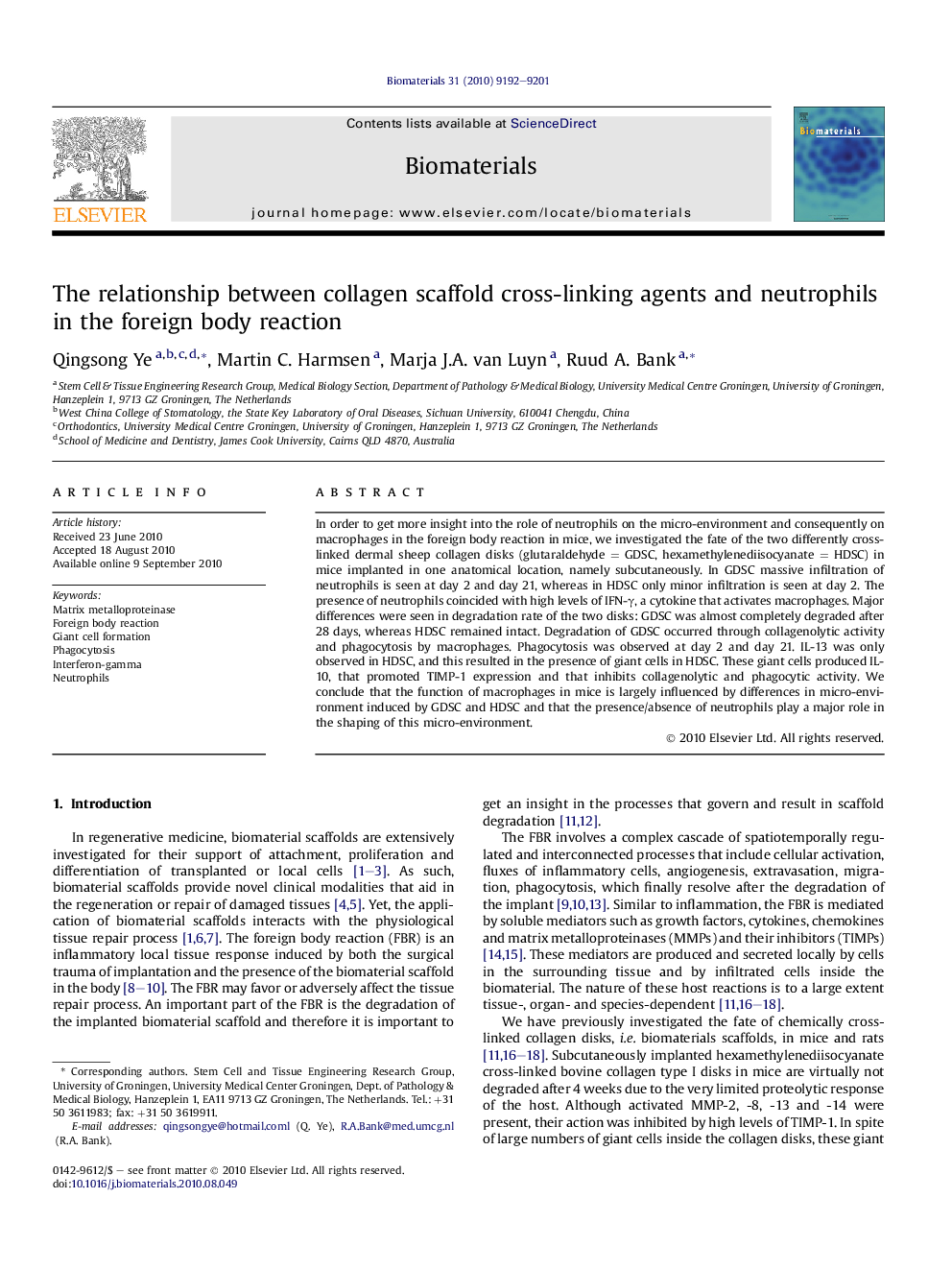 عکس صفحه اول مقاله: The relationship between collagen scaffold cross-linking agents and neutrophils in the foreign body reaction The relationship between collagen scaffold cross-linking agents and neutrophils in the foreign body reaction