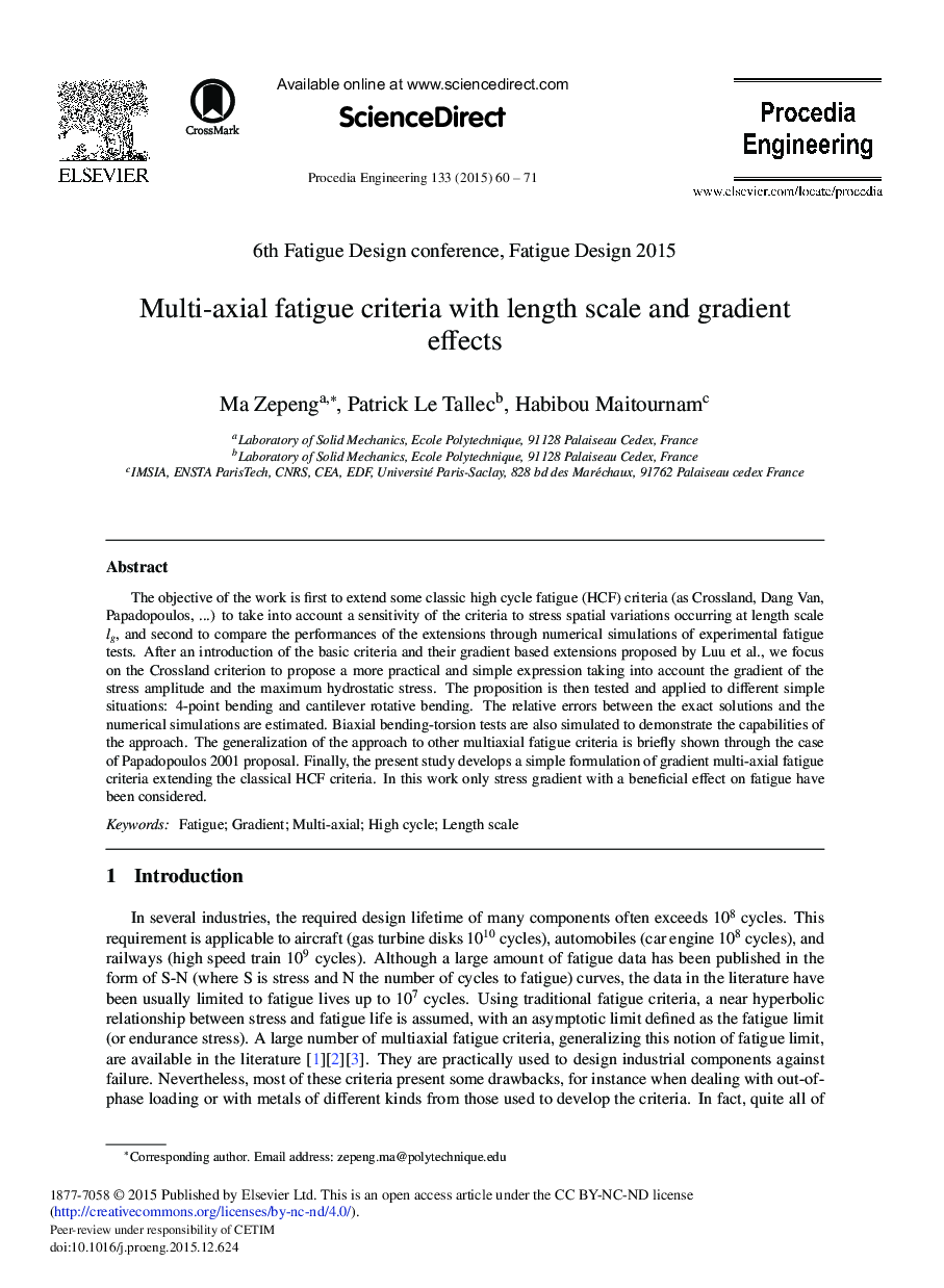 Multi-axial Fatigue Criteria with Length Scale and Gradient Effects 