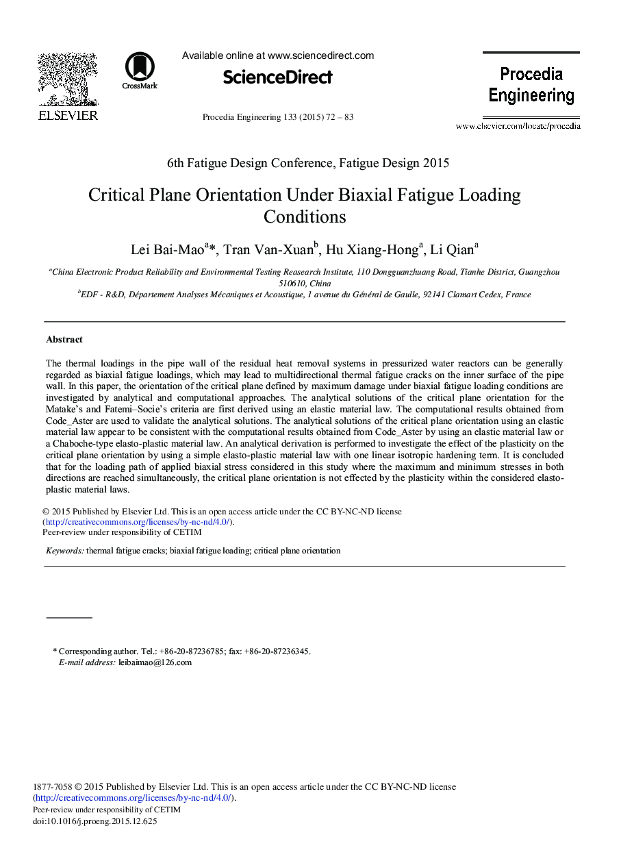 Critical Plane Orientation Under Biaxial Fatigue Loading Conditions 