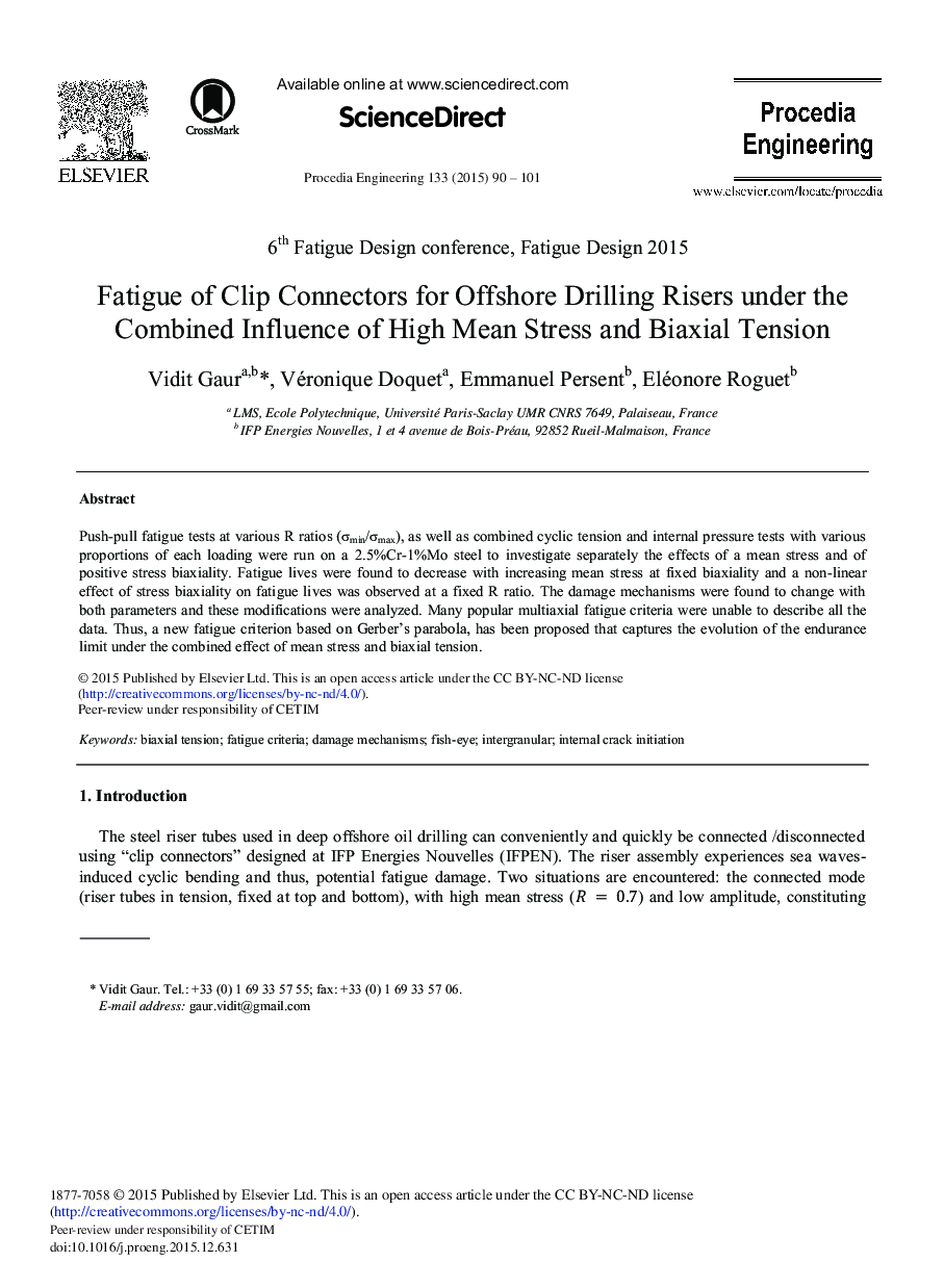 Fatigue of Clip Connectors for Offshore Drilling Risers under the Combined Influence of High Mean Stress and Biaxial Tension 