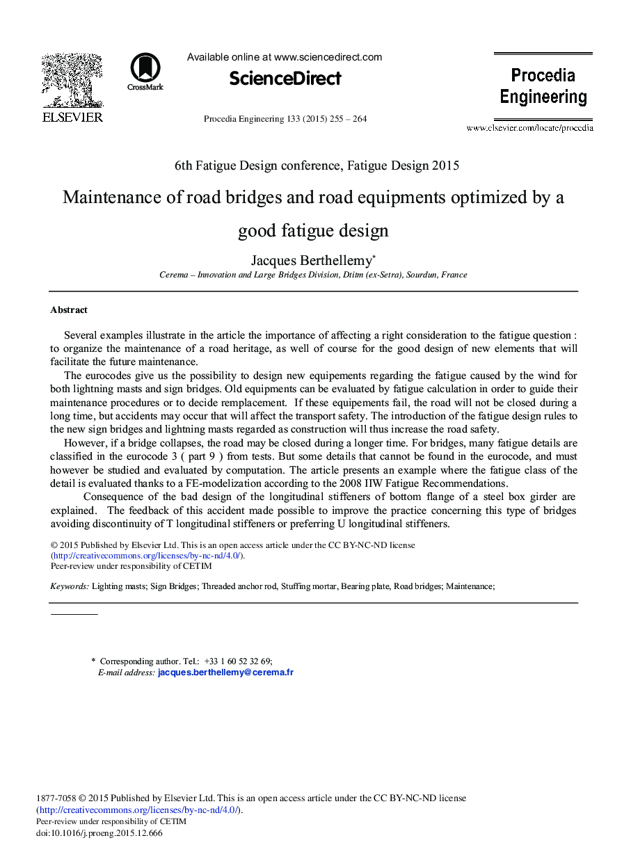 Maintenance of Road Bridges and Road Equipments Optimized by a Good Fatigue Design 