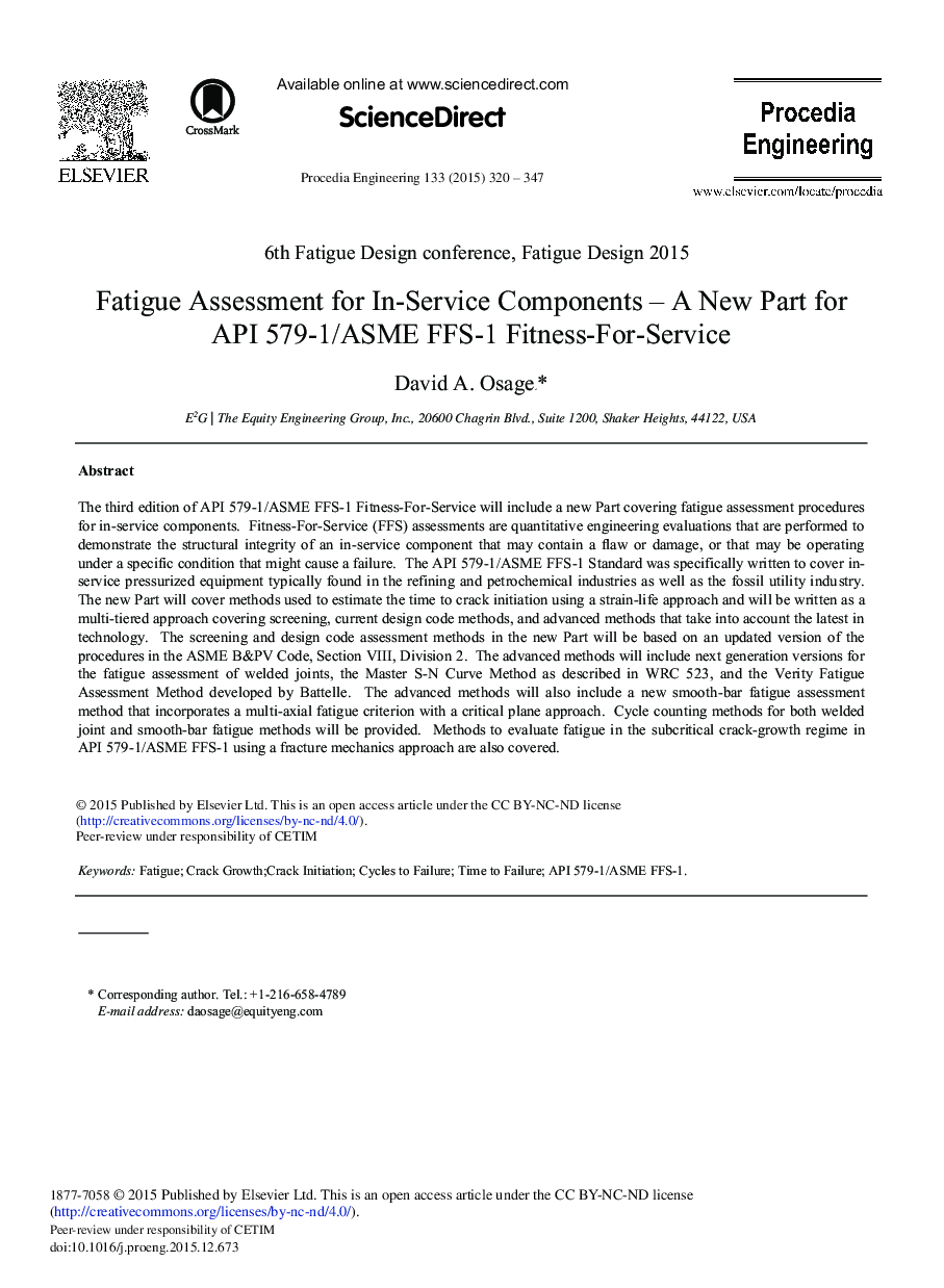 Fatigue Assessment for In-Service Components – A New Part for API 579-1/ASME FFS-1 Fitness-For-Service 