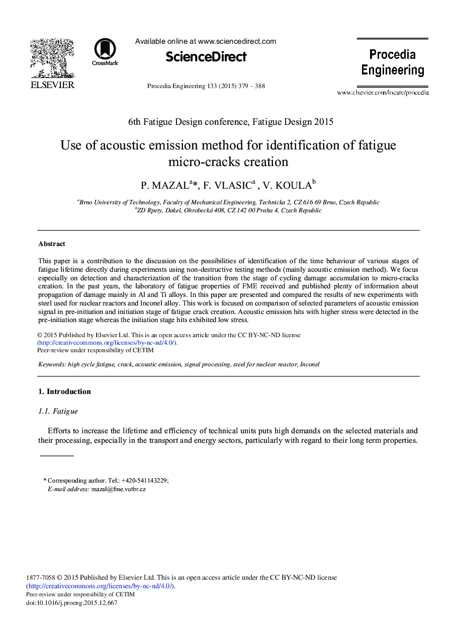 Use of Acoustic Emission Method for Identification of Fatigue Micro-cracks Creation 