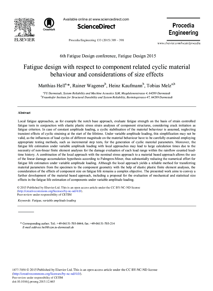 Fatigue Design with Respect to Component Related Cyclic Material Behaviour and Considerations of Size Effects 