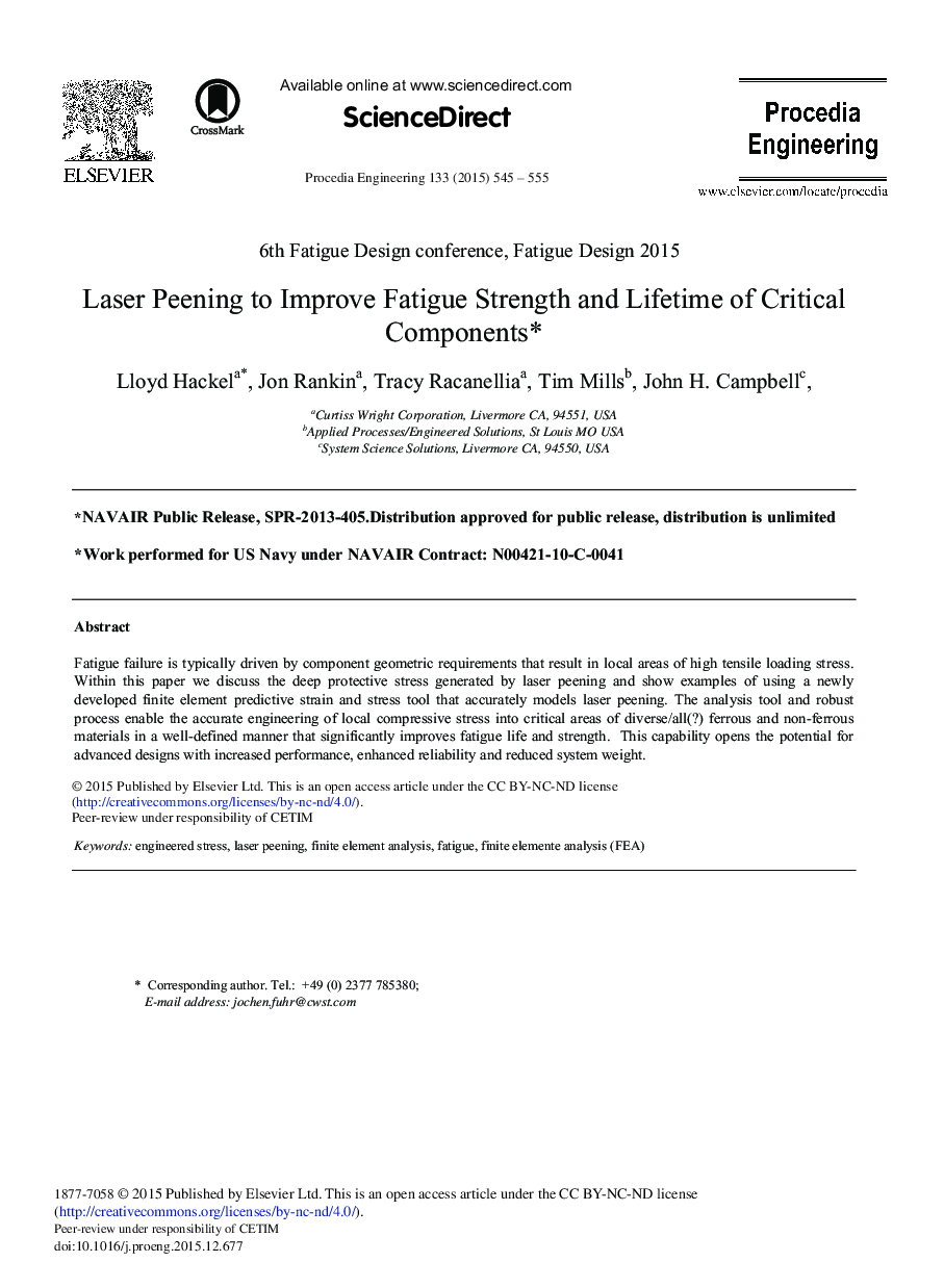 Laser Peening to Improve Fatigue Strength and Lifetime of Critical Components1 