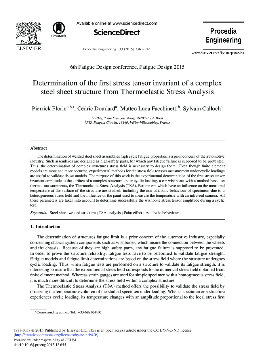 Determination of the First Stress Tensor Invariant of a Complex Steel Sheet Structure from Thermoelastic Stress Analysis 