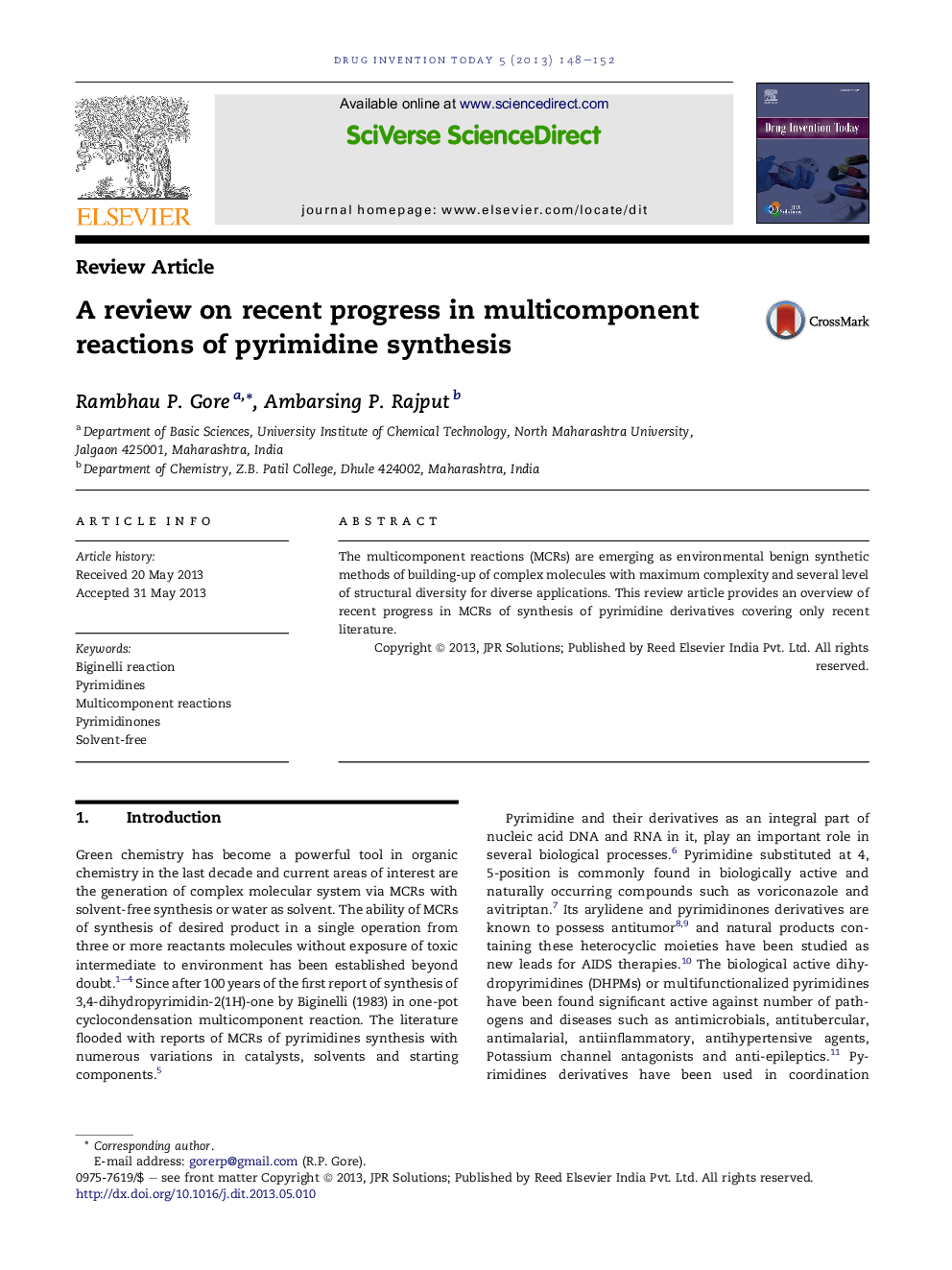 A review on recent progress in multicomponent reactions ofÂ pyrimidine synthesis