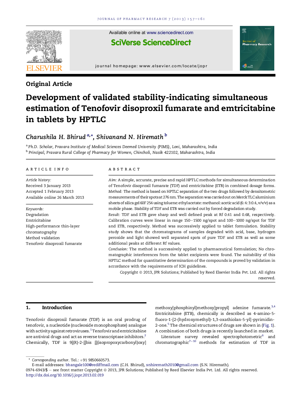 Development of validated stability-indicating simultaneous estimation of Tenofovir disoproxil fumarate and emtricitabine in tablets by HPTLC