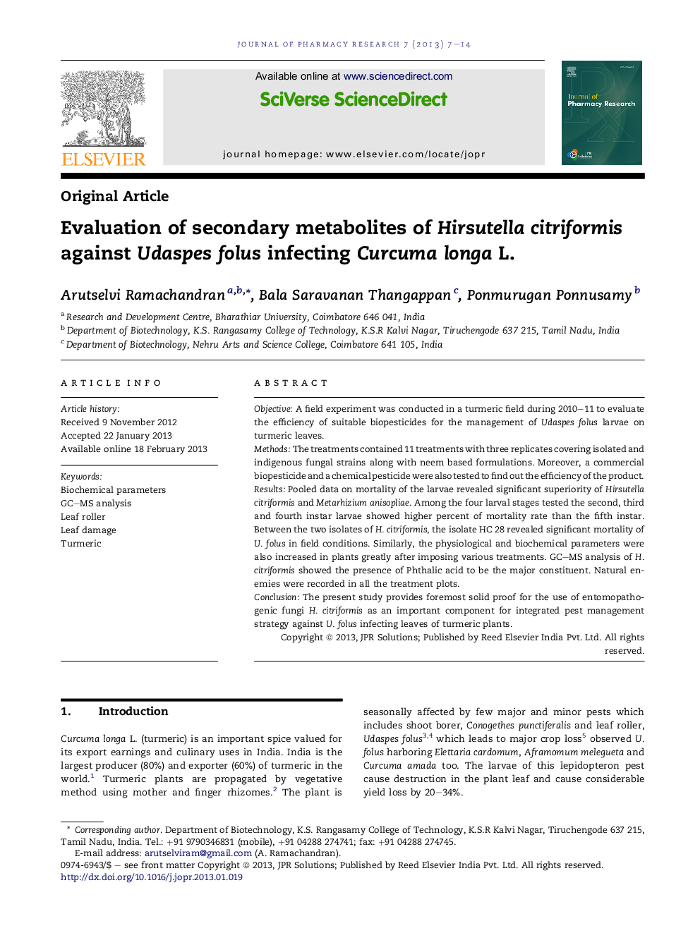 Evaluation of secondary metabolites of Hirsutella citriformis against Udaspes folus infecting Curcuma longa L.