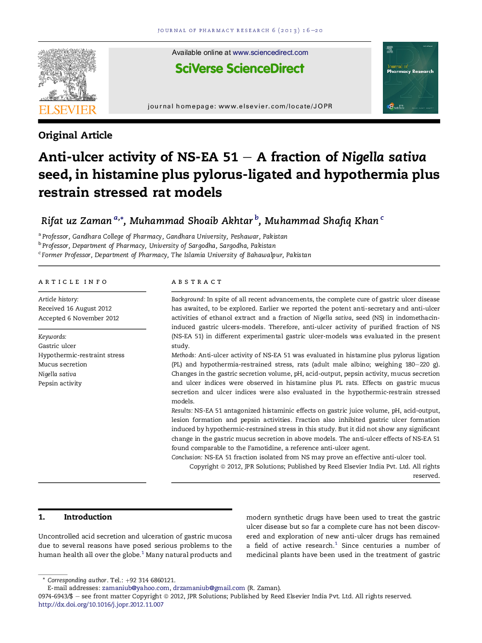 Anti-ulcer activity of NS-EA 51 - A fraction of Nigella sativa seed, in histamine plus pylorus-ligated and hypothermia plus restrain stressed rat models