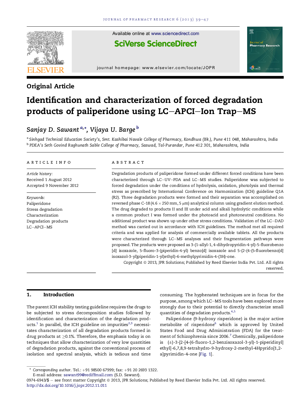 Identification and characterization of forced degradation products of paliperidone using LC-APCI-Ion Trap-MS