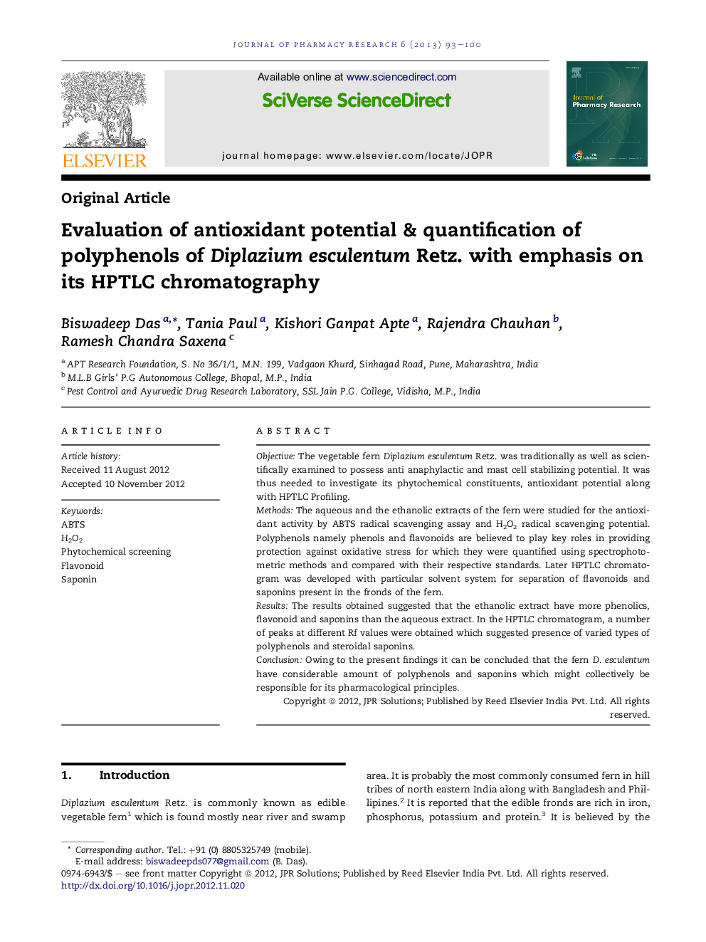 Evaluation of antioxidant potential & quantification of polyphenols of Diplazium esculentum Retz. with emphasis on its HPTLC chromatography