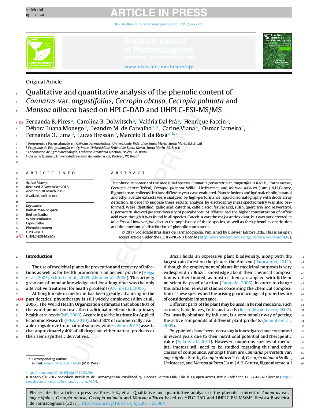 Qualitative and quantitative analysis of the phenolic content of Connarus var. angustifolius, Cecropia obtusa, Cecropia palmata and Mansoa alliacea based on HPLC-DAD and UHPLC-ESI-MS/MS