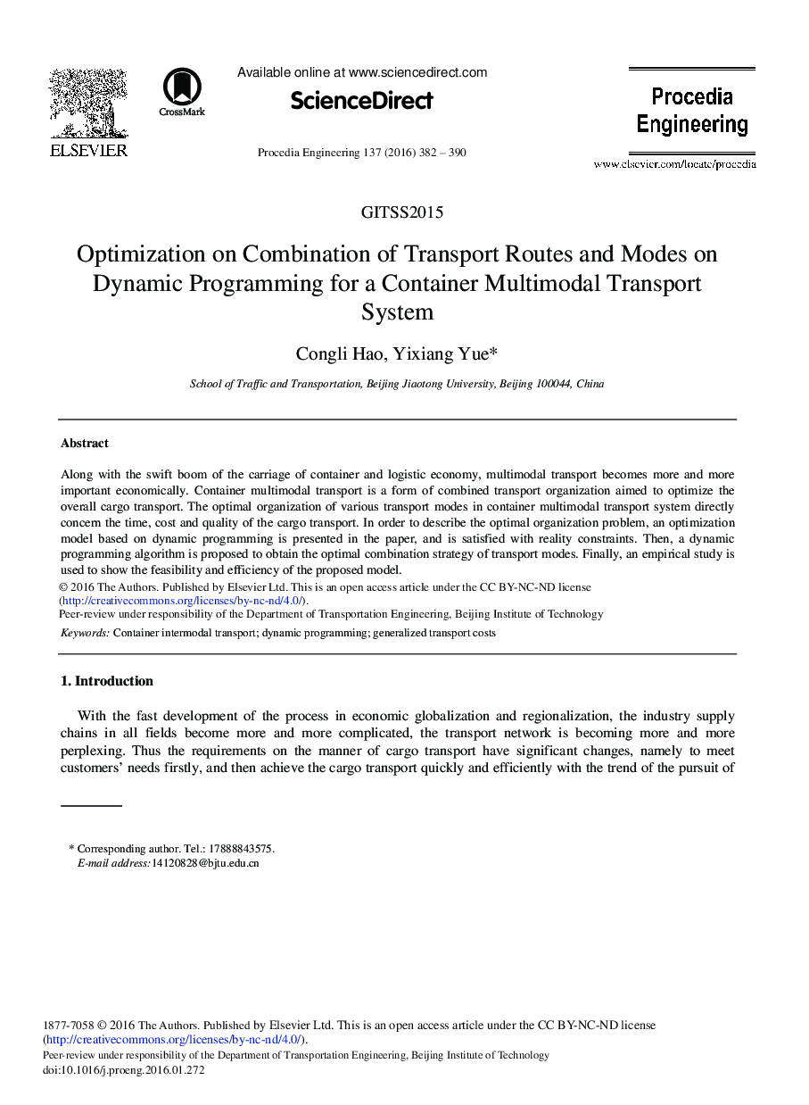 Optimization on Combination of Transport Routes and Modes on Dynamic Programming for a Container Multimodal Transport System 