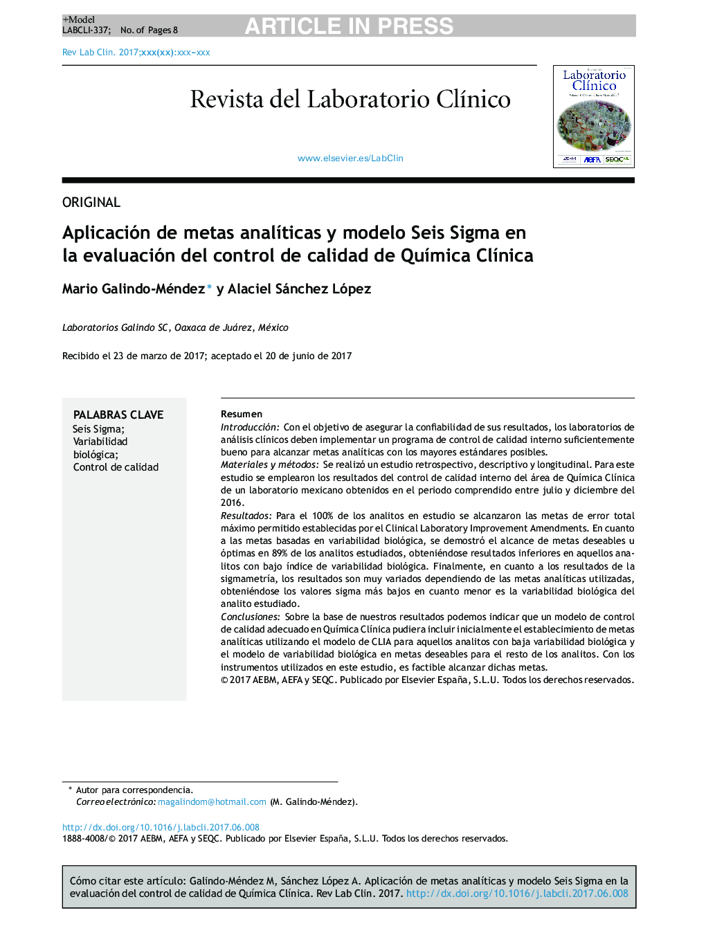 Aplicación de metas analÃ­ticas y modelo Seis Sigma en la evaluación del control de calidad de QuÃ­mica ClÃ­nica