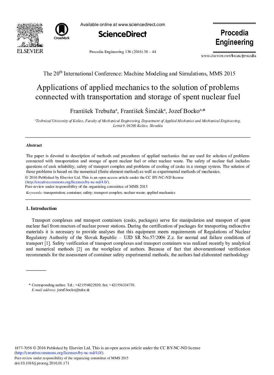 Applications of Applied Mechanics to the Solution of Problems Connected with Transportation and Storage of Spent Nuclear Fuel 