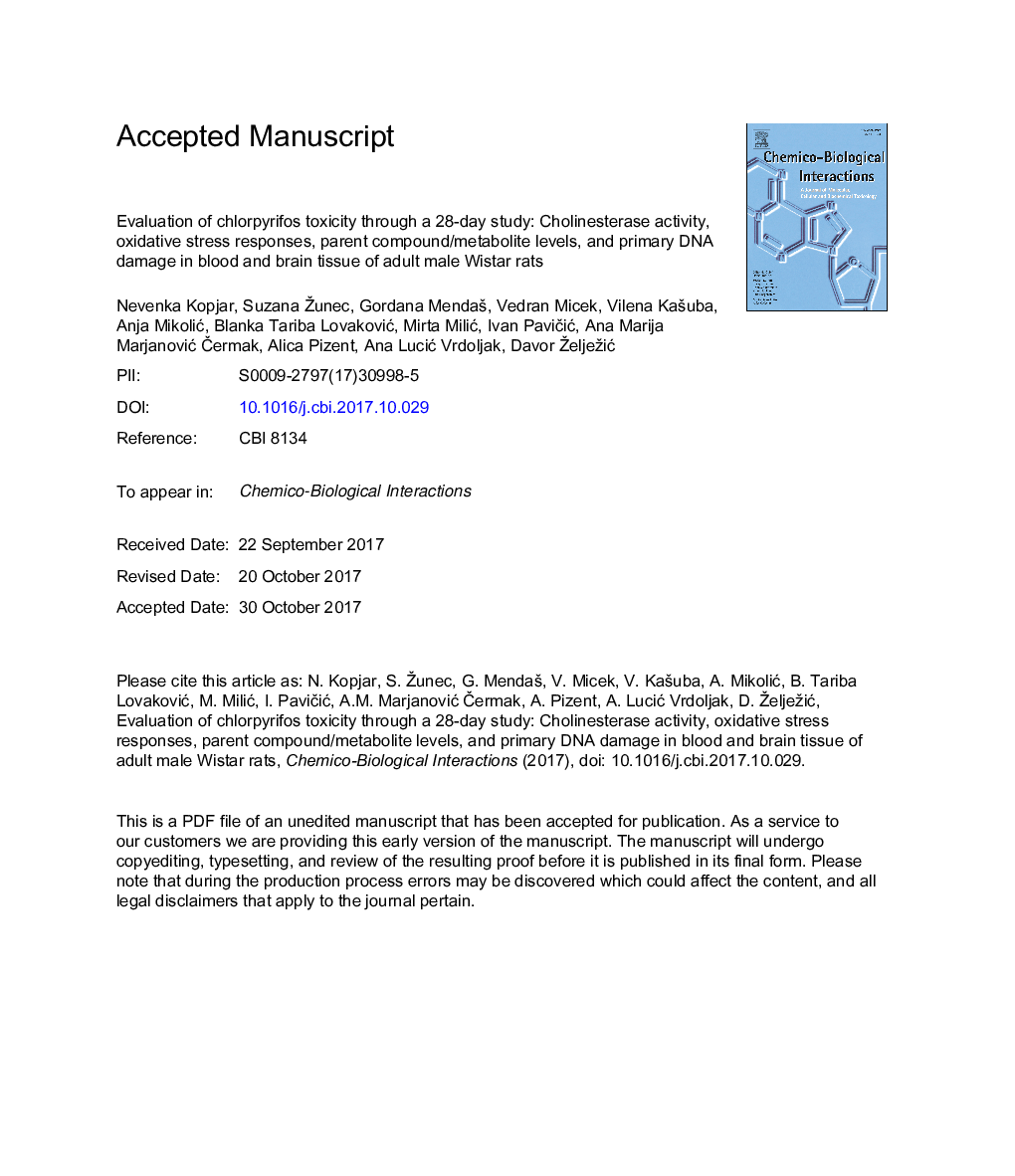 Evaluation of chlorpyrifos toxicity through a 28-day study: Cholinesterase activity, oxidative stress responses, parent compound/metabolite levels, and primary DNA damage in blood and brain tissue of adult male Wistar rats