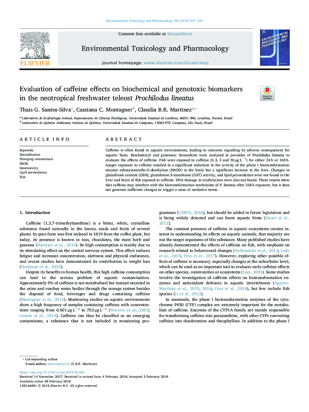ارزیابی اثرات کافئین بر بیومارکرهای بیوشیمیایی و ژنوتوکسیک در پروتزیلدوس لیناتوس 