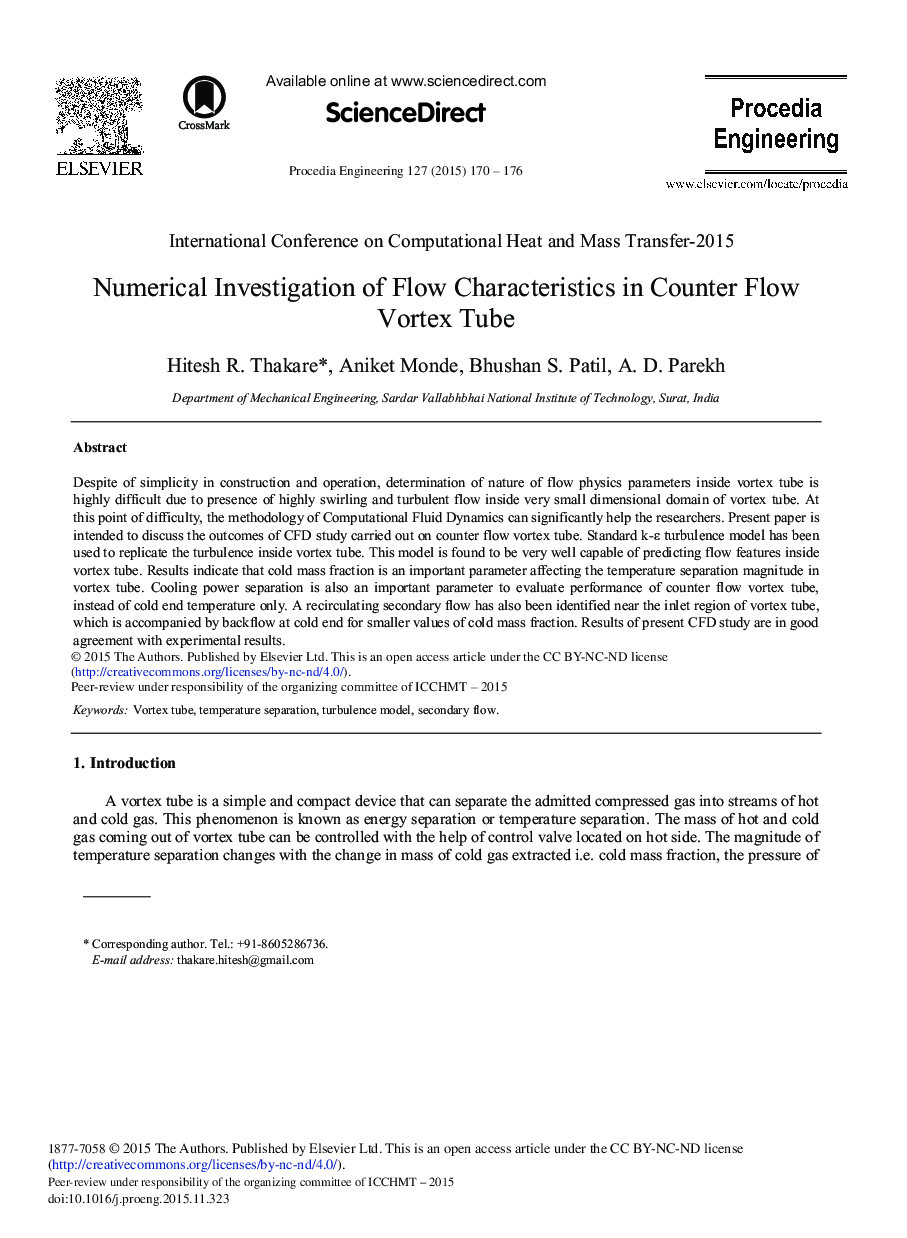Numerical Investigation of Flow Characteristics in Counter Flow Vortex Tube 