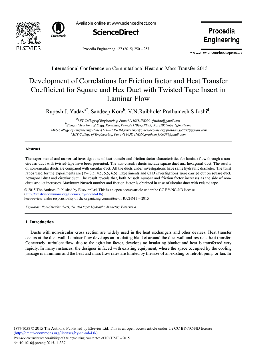 Development of Correlations for Friction Factor and Heat Transfer Coefficient for Square and Hex Duct with Twisted Tape Insert in Laminar Flow 