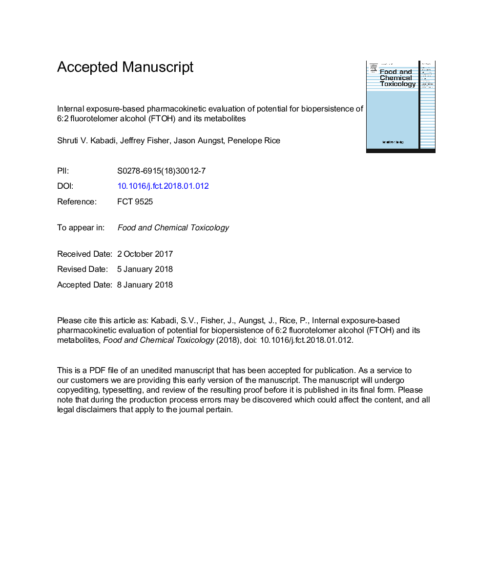 Internal exposure-based pharmacokinetic evaluation of potential for biopersistence of 6:2 fluorotelomer alcohol (FTOH) and its metabolites