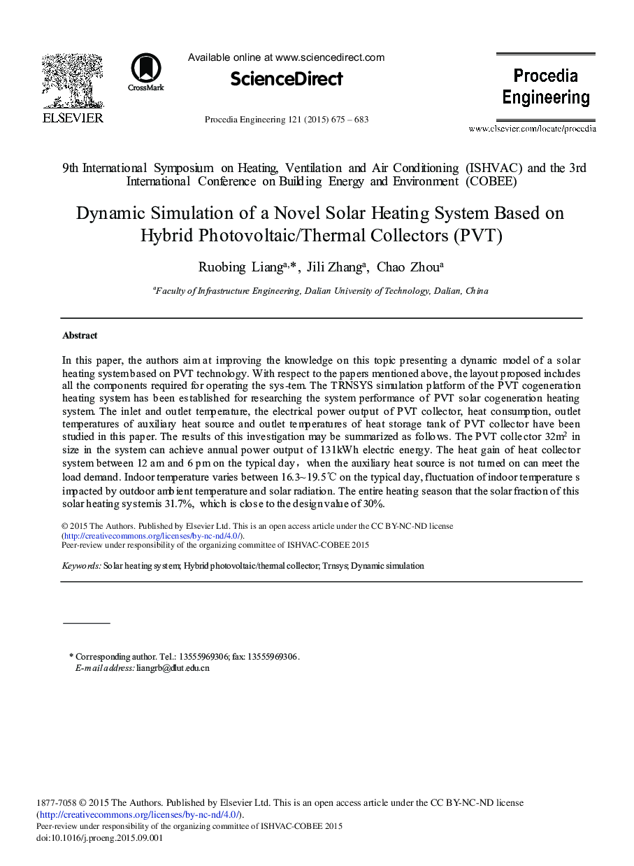 Dynamic Simulation of a Novel Solar Heating System Based on Hybrid Photovoltaic/Thermal Collectors (PVT) 