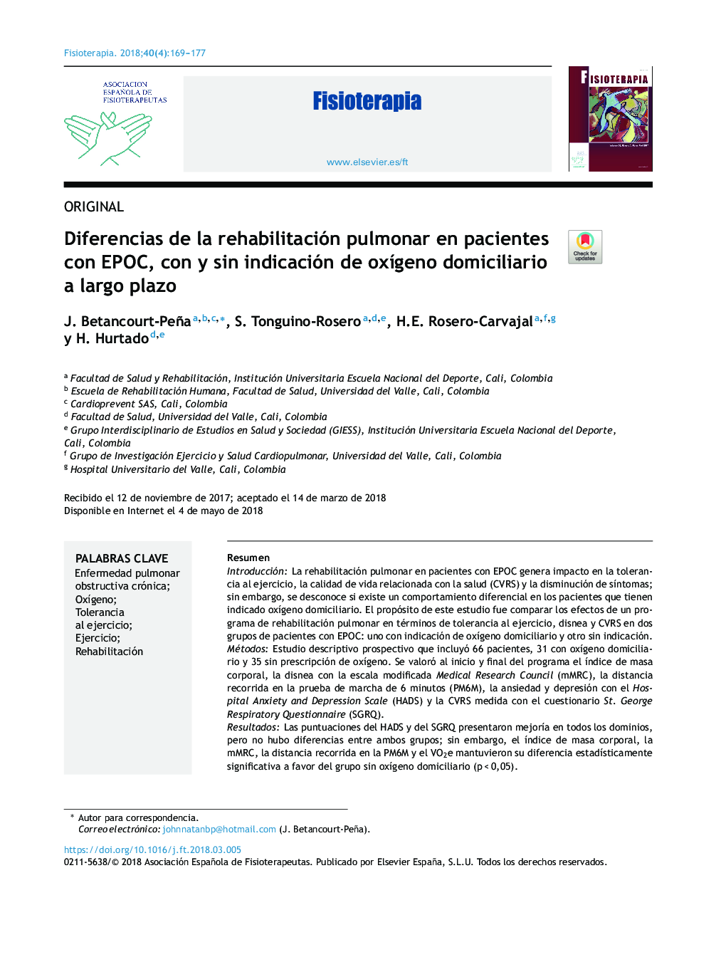 Diferencias de la rehabilitación pulmonar en pacientes con EPOC, con y sin indicación de oxÃ­geno domiciliario a largo plazo