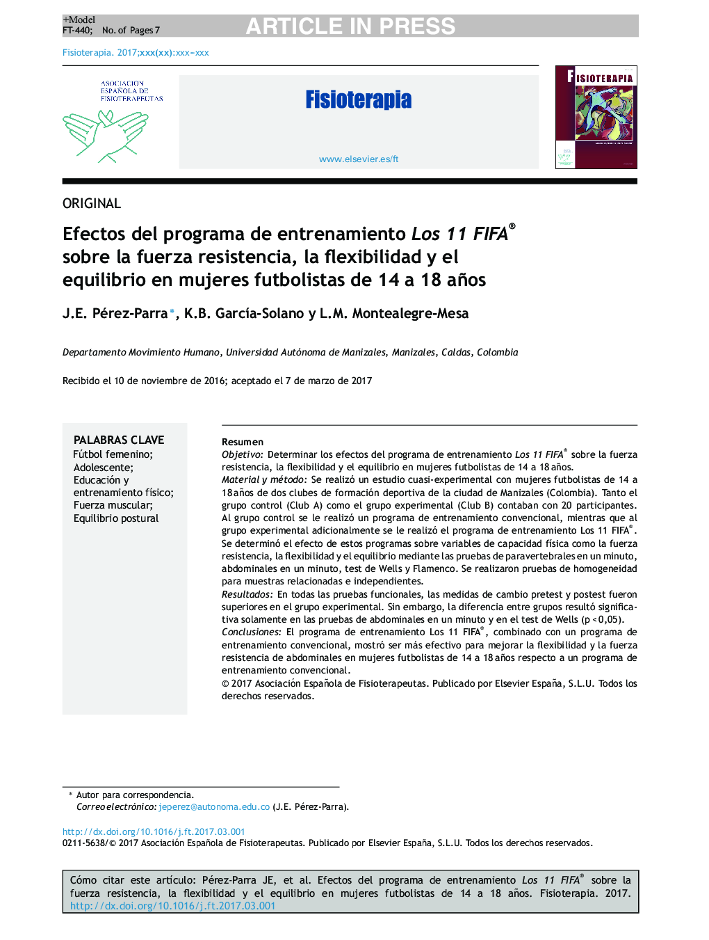 Efectos del programa de entrenamiento Los 11 FIFA® sobre la fuerza resistencia, la flexibilidad y el equilibrio en mujeres futbolistas de 14 a 18 años