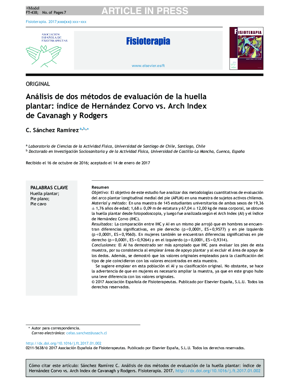 Análisis de dos métodos de evaluación de la huella plantar: Ã­ndice de Hernández Corvo vs. Arch Index de Cavanagh y Rodgers