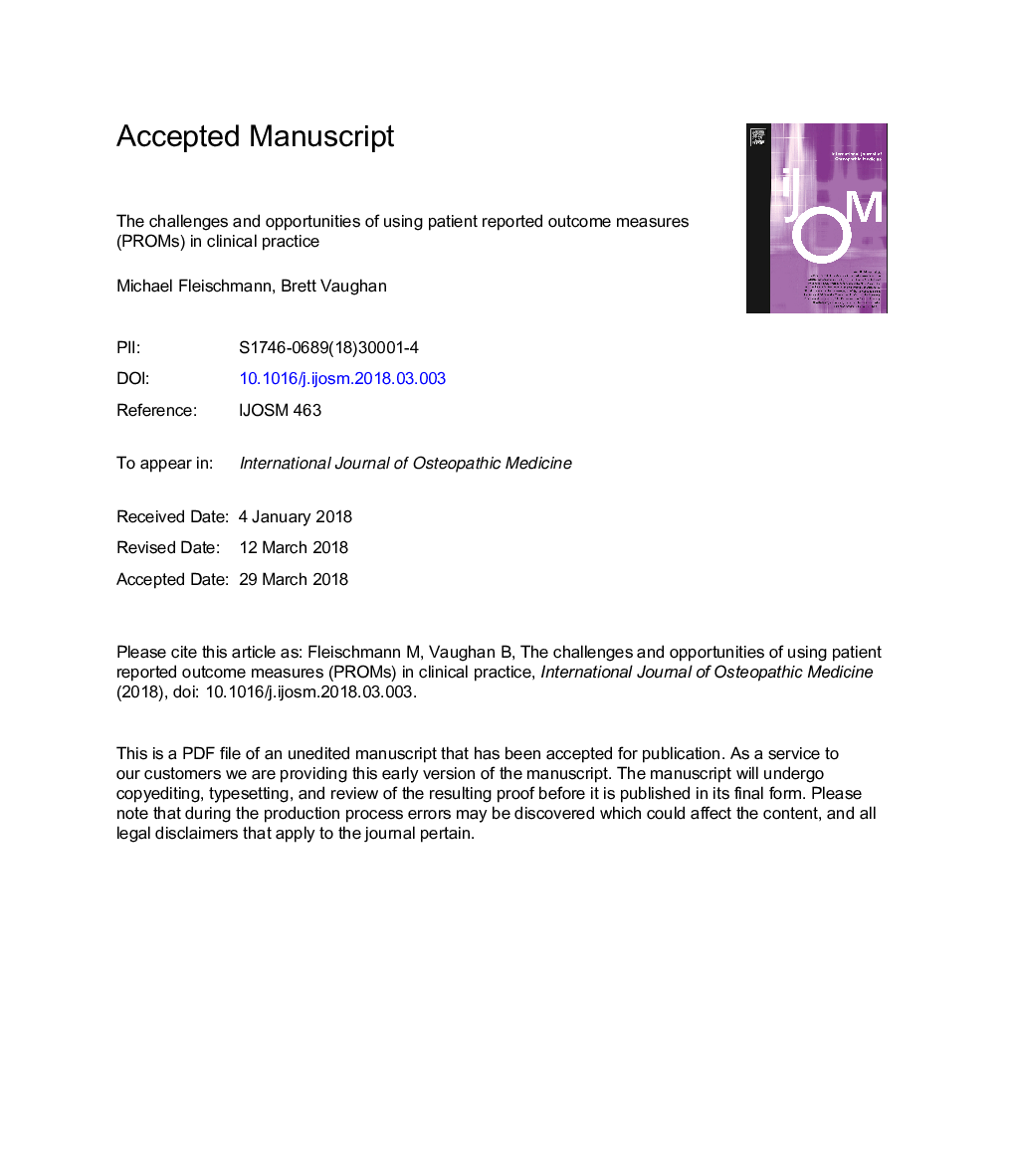 The challenges and opportunities of using patient reported outcome measures (PROMs) in clinical practice