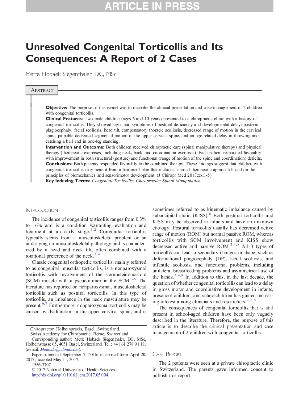 Unresolved Congenital Torticollis and Its Consequences: A Report of 2 Cases