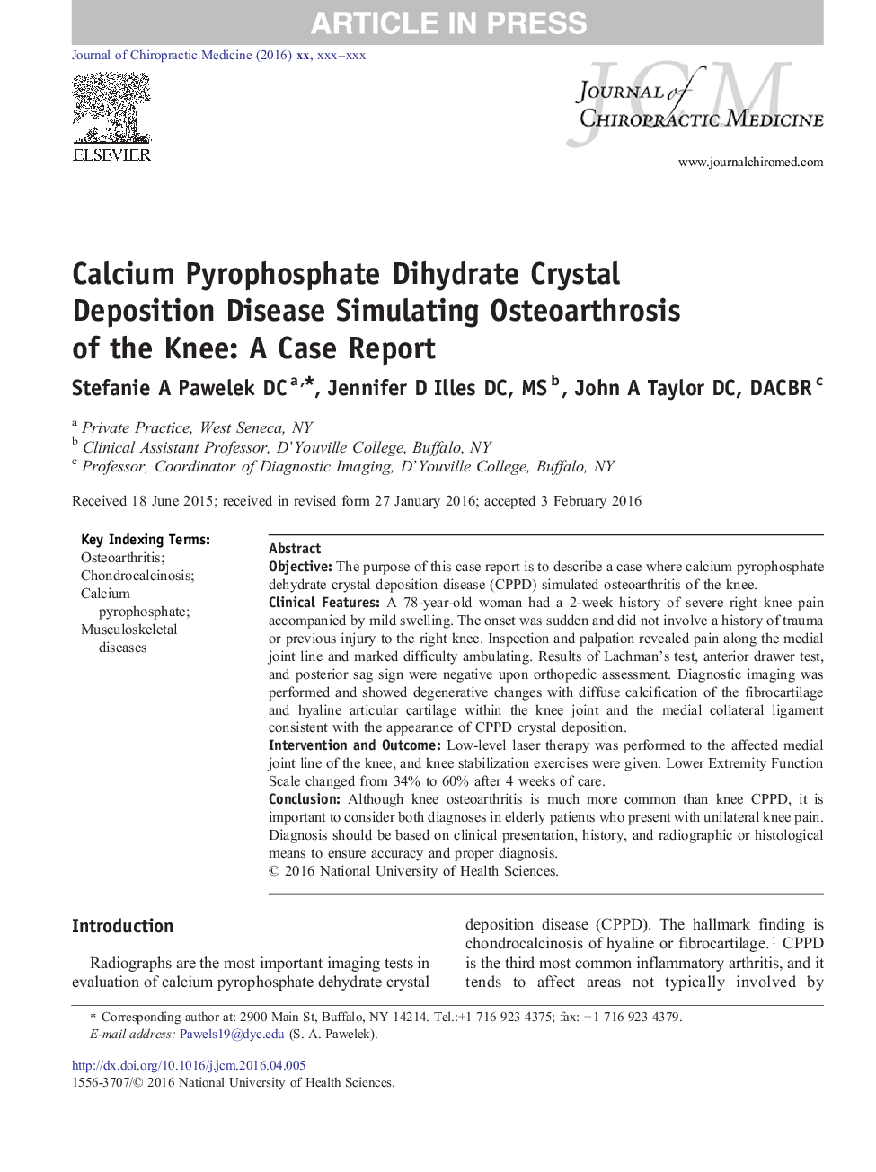 Calcium Pyrophosphate Dihydrate Crystal Deposition Disease Simulating Osteoarthrosis of the Knee: A Case Report